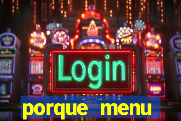 porque menu selvagem acabou